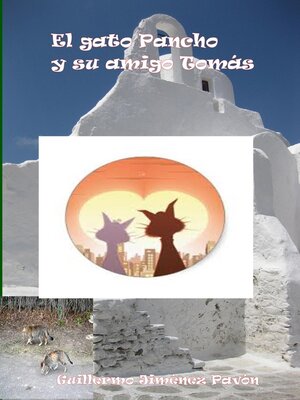 cover image of El gato Pancho y su amigo Tomás